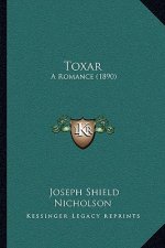 Toxar: A Romance (1890)