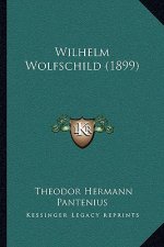 Wilhelm Wolfschild (1899)