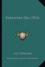 Voluntas Dei (1912)