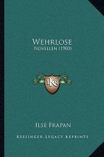 Wehrlose: Novellen (1900)