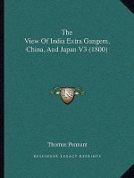 The View Of India Extra Gangem, China, And Japan V3 (1800)