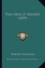 Two Men O' Mendip (1899)