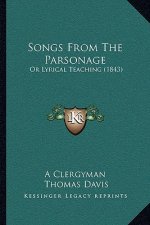 Songs From The Parsonage: Or Lyrical Teaching (1843)