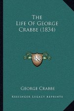The Life Of George Crabbe (1834)