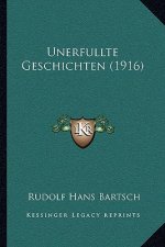 Unerfullte Geschichten (1916)