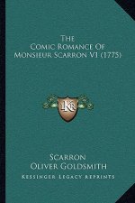 The Comic Romance Of Monsieur Scarron V1 (1775)