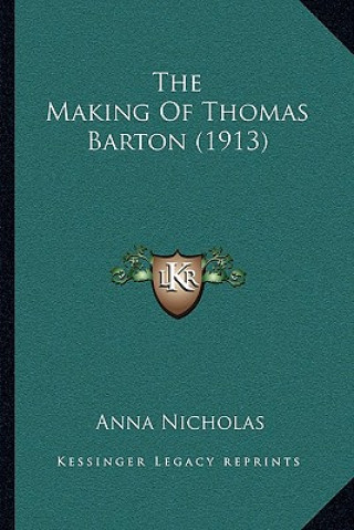 The Making Of Thomas Barton (1913)