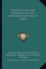 Popular Tales And Romances Of The Northern Nations V3 (1823)