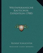 Westafrikanische Kautschuk-Expedition (1900)