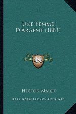 Une Femme D'Argent (1881)