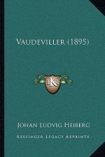 Vaudeviller (1895)