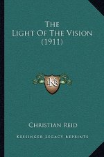 The Light Of The Vision (1911)