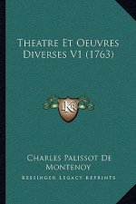 Theatre Et Oeuvres Diverses V1 (1763)