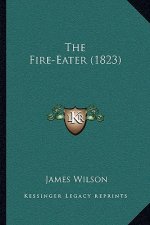 The Fire-Eater (1823)
