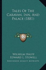 Tales Of The Caravan, Inn, And Palace (1881)