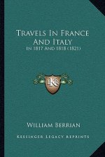 Travels In France And Italy: In 1817 And 1818 (1821)