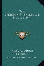 The Children At Sherburne House (1897)