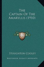 The Captain Of The Amaryllis (1910)