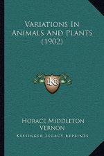 Variations In Animals And Plants (1902)