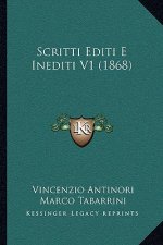 Scritti Editi E Inediti V1 (1868)