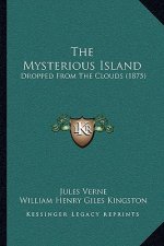 The Mysterious Island: Dropped From The Clouds (1875)