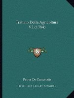Trattato Della Agricoltura V2 (1784)