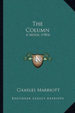 The Column: A Novel (1901)