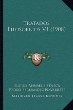 Tratados Filosoficos V1 (1908)