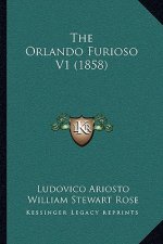 The Orlando Furioso V1 (1858)