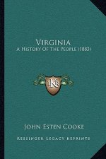 Virginia: A History Of The People (1883)