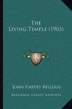 The Living Temple (1903)