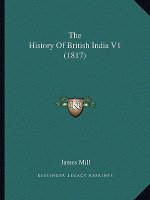 The History Of British India V1 (1817)