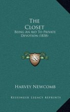 The Closet: Being An Aid To Private Devotion (1838)