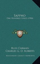 Sappho: One Hundred Lyrics (1904)