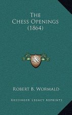 The Chess Openings (1864)