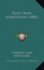 Tales From Shakespeare (1883)