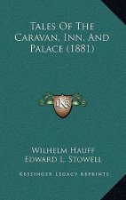 Tales Of The Caravan, Inn, And Palace (1881)