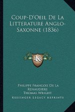 Coup-D'Oeil De La Litterature Anglo-Saxonne (1836)
