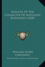 Analysis Of The Character Of Napoleon Bonaparte (1828)