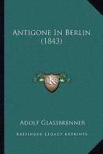 Antigone In Berlin (1843)