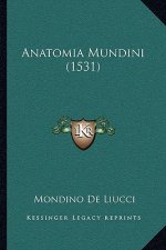 Anatomia Mundini (1531)