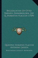 Bygedichten Op Otto Vaenius Zinnebeelden, Uit Q. Horatius Flaccus (1709)
