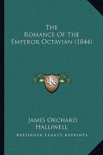 The Romance Of The Emperor Octavian (1844)