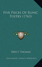 Five Pieces Of Runic Poetry (1763)