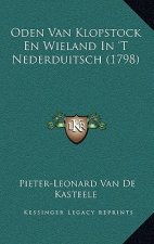 Oden Van Klopstock En Wieland In 'T Nederduitsch (1798)