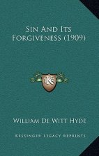 Sin And Its Forgiveness (1909)