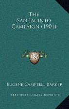 The San Jacinto Campaign (1901)