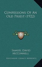 Confessions Of An Old Priest (1922)