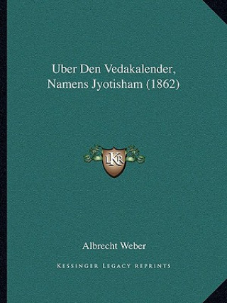 Uber Den Vedakalender, Namens Jyotisham (1862)