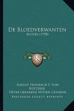 De Bloedverwanten: Blyspel (1798)